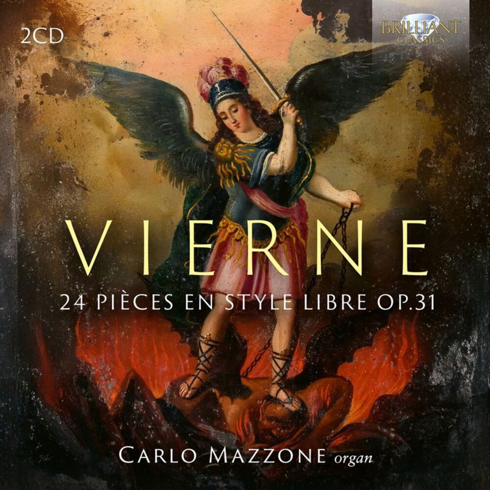 Carlo Mazzone - Vierne: 24 Pieces en Style Libre, Op. 31  CD